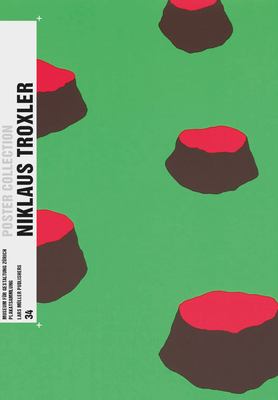 Niklaus Troxler : Poster Collection 34