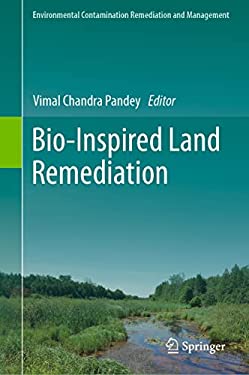 Bio-Inspired Land Remediation