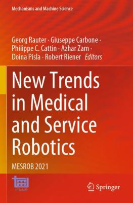 New Trends in Medical and Service Robotics : Mesrob 2021