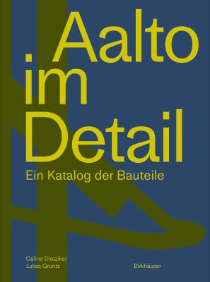 Aalto Im Detail : Ein Katalog der Bauteile