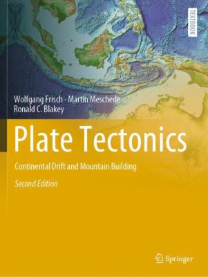 Plate Tectonics : Continental Drift and Mountain Building