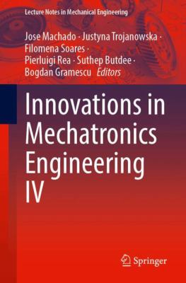 Innovations in Mechatronics Engineering IV