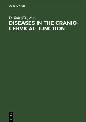 Diseases in the Cranio-Cervical Junction : Anatomical and Pathological Aspects and Detailed Clinical Accounts