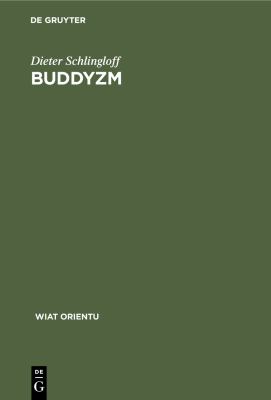 Buddyzm : Monastyczna I Swiecka Droga Zbawienia