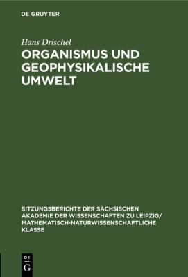 Organismus und Geophysikalische Umwelt