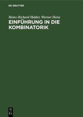 Einführung in Die Kombinatorik : Mit Einem Anhang über Formale Potenzen