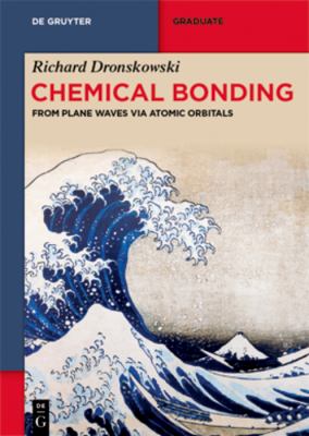 Chemical Bonding : From Plane Waves Via Atomic Orbitals