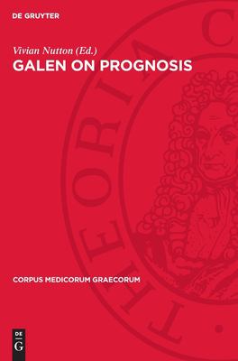 Galen on Prognosis
