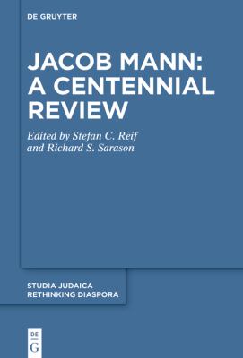 Jacob Mann: a Centennial Review : Papers Delivered at a Conference Held at St John's College, Cambridge in July 2023