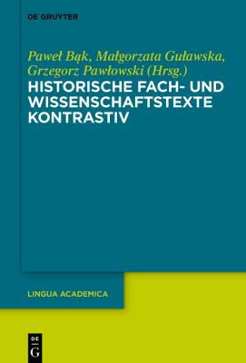 Historische Fach- und Wissenschaftstexte Kontrastiv