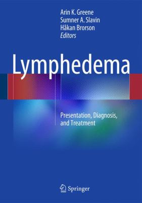 Lymphedema : Presentation, Diagnosis, and Treatment