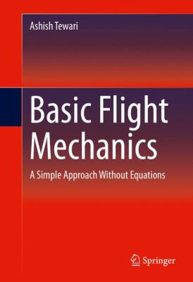 Flight Mechanics : Basic Physical Principles