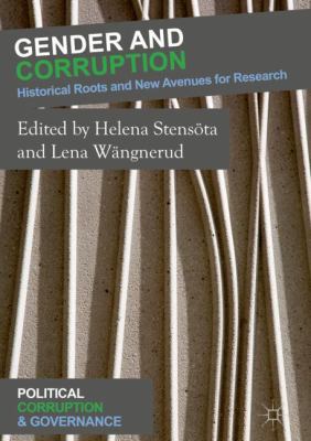 Gender and Corruption : Historical Roots and New Avenues for Research