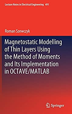 Magnetostatic Modelling of Thin Layers Using the Method of Moments and Its Implementation in Octave/Matlab