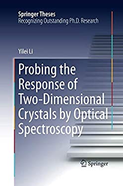 Probing the Response of Two-Dimensional Crystals by Optical Spectroscopy