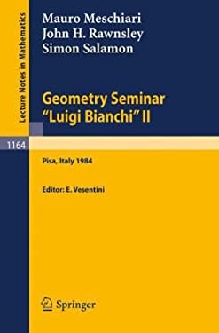 Geometry Seminar "Luigi Bianchi" II : Pisa, Italy 1984