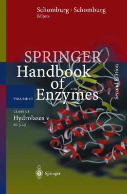 Class 3.1 Hydrolases V Vol. 10 : EC 3. 1. 3