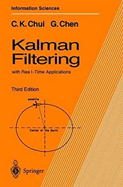 Kalman Filtering : With Real-Time Applications