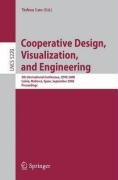 Cooperative Design, Visualization, and Engineering : 5th International Conference, CDVE 2008 Calvià, Mallorca, Spain, September 21-25, 2008 Proceeding