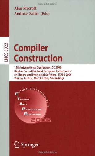 Compiler Construction : 15th International Conference, CC 2006, Held As Part of the Joint European Conferences on Theory and Practice of Software, ETA