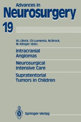 Intracranial Angiomas : Neurosurgical Intensive Care, Supratentorial Tumors