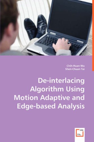 De-Interlacing Algorithm Using Motion Adaptive and Edge-Based Analysis