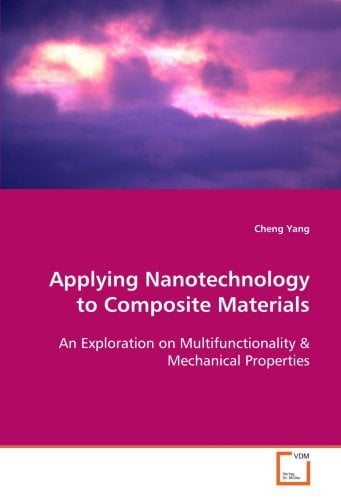 Applying Nanotechnology to Composite Materials : An Exploration on Multifunctionality