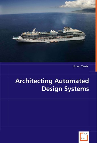 Architecting Automated Design Systems