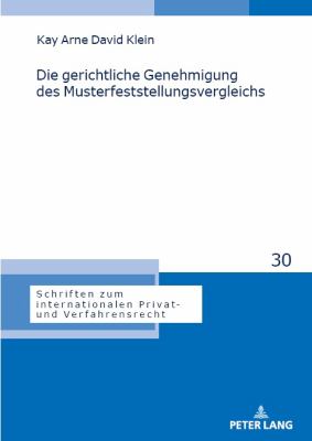 Die Gerichtliche Genehmigung des Musterfeststellungsvergleichs