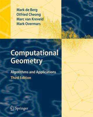 Computational Geometry : Algorithms and Applications