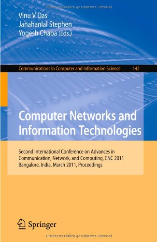 Computer Networks and Information Technologies : Second International Conference on Advances in Communication, Network, and Computing, CNC 2011, Banga