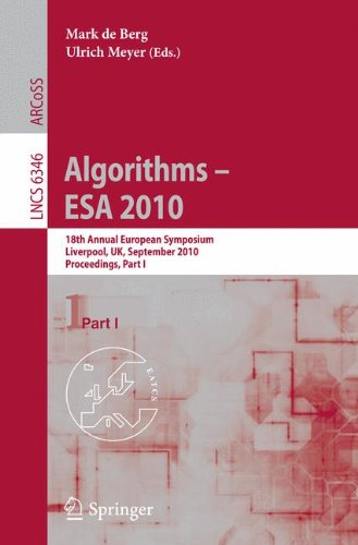 Algorithms - ESA 2010 : 18th Annual European Symposium, Liverpool, UK, September 2010, Proceedings