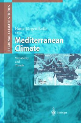 Mediterranean Climate : Variability and Trends