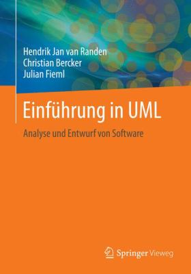 Einführung in UML : Analyse und Entwurf Von Software