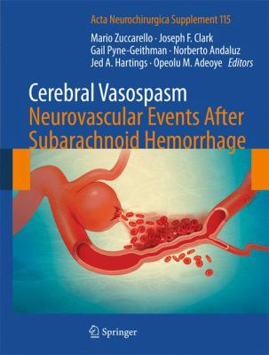 Cerebral Vasospasm: Neurovascular Events after Subarachnoid Hemorrhage