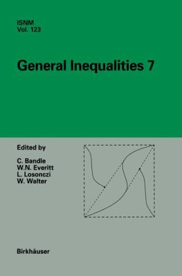 General Inequalities 7 : 7th International Conference on General Inequalities, Oberwolfach, November 13-18, 1995