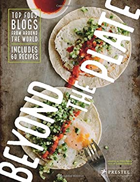 Beyond the Plate : Top Food Blogs from Around the World