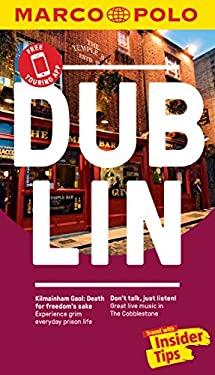 Dublin Marco Polo Pocket Travel Guide : Travel with Insider Tips