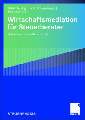 Wirtschaftsmediation Für Steuerberater : Mediation Als Neues Beratungsfeld