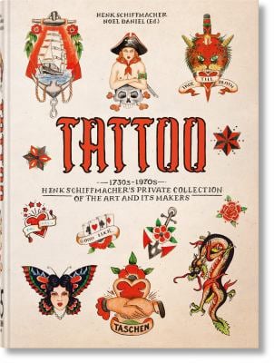 TATTOO. 1730s-1970s. Henk Schiffmacher's Private Collection. 45th Ed