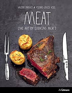 Meat : The Art of Cooking Meat