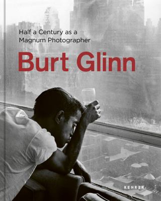 Burt Glinn : Half a Century As a Magnum Photographer