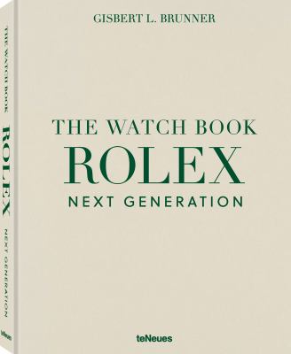 The Watch Book Rolex Next Generation : Next Generation