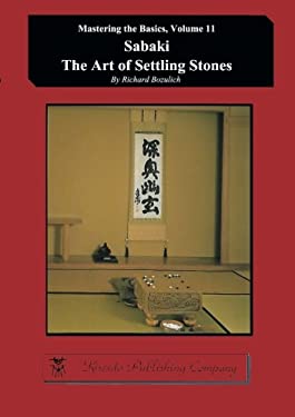 Sabaki - the Art of Settling Stones