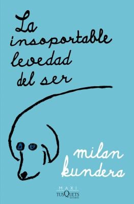 La Insoportable Levedad Del Ser / the Unbearable Lightness of Being