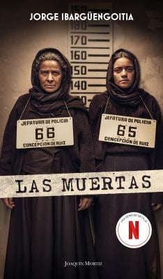 Las muertas (Edición de la Serie de TV) / The Dead Girls (TV Tie-In)