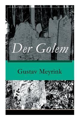 Der Golem (Vollständige Ausgabe)