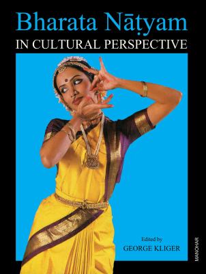 Bharata Natyam : In Cultural Perspective