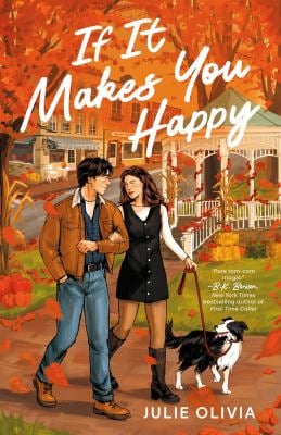 If It Makes You Happy : A Cozy Fall Romance