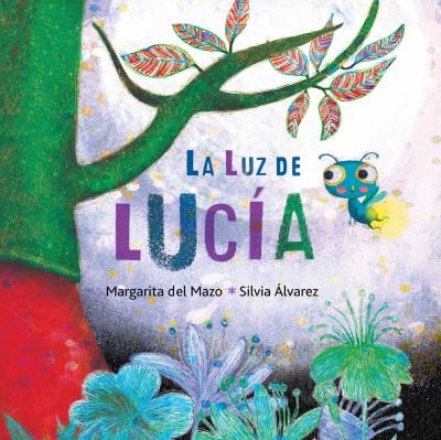 La Luz de Lucia 